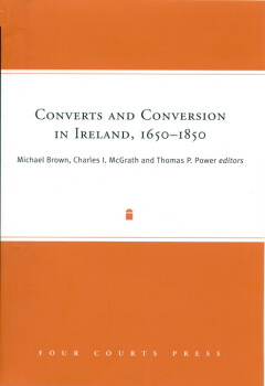 Converts and conversion in Ireland, 1650–1850