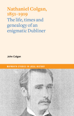 Nathaniel Colgan, 1851–1919 