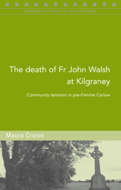 The death of Fr John Walsh at Kilgraney 