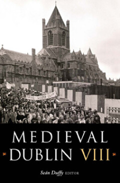 Medieval Dublin VIII