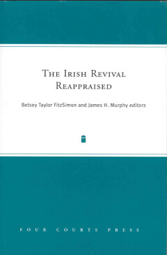 The Irish Revival reappraised