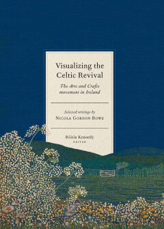 Visualizing the Celtic Revival