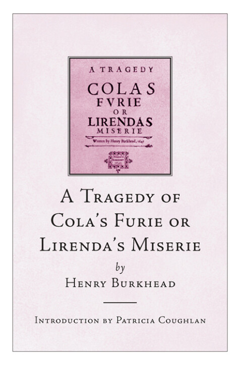 A tragedy of Cola's furie or Lirenda's miserie