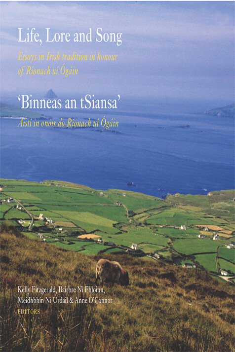 Life, lore and song / 'Binneas an tSiansa'