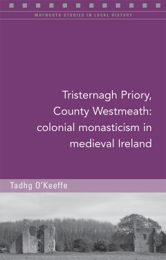 Tristernagh Priory, Co. Westmeath