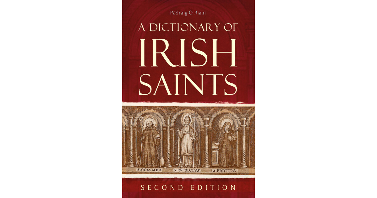 Four Courts Press | A Dictionary of Irish Saints