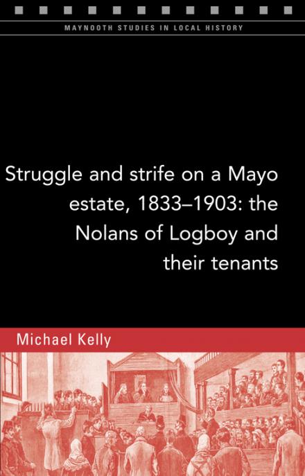 Struggle and strife on a Mayo estate, 1833–1903
