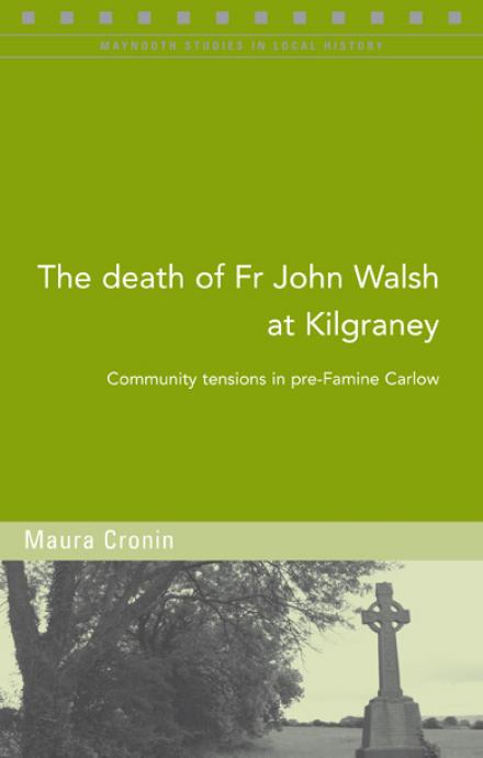 The death of Fr John Walsh at Kilgraney 