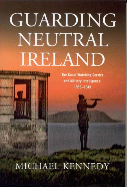 Guarding neutral Ireland