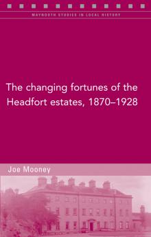 The changing fortunes of the Headfort estates, 1870–1928