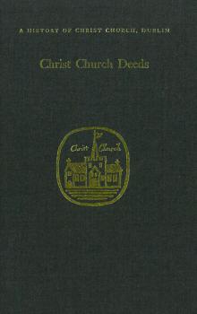 Christ Church deeds