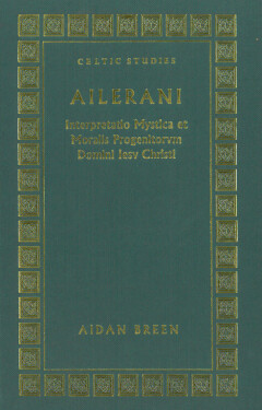 Ailerani Interpretatio Mystica Progenitorum Domini Iesu Christi