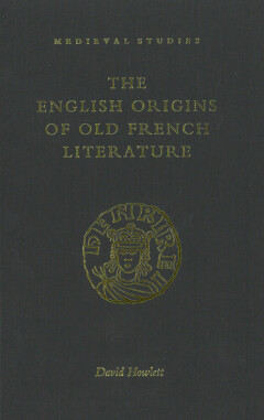 The English origins of Old French literature