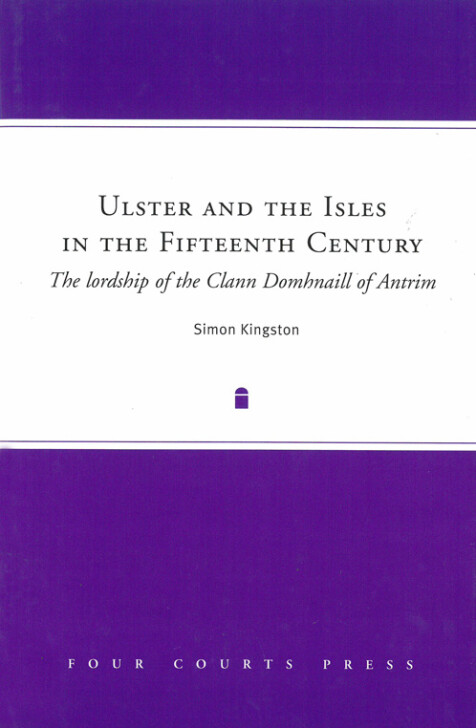 Ulster and the Isles in the fifteenth century