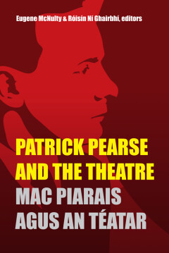 Patrick Pearse and the theatre