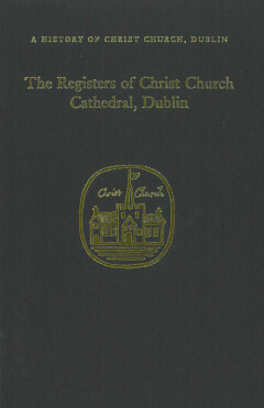 The registers of Christ Church Cathedral