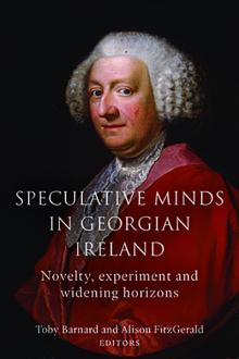 Speculative Minds in Georgian Ireland