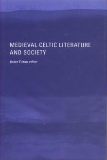 Medieval Celtic literature and society